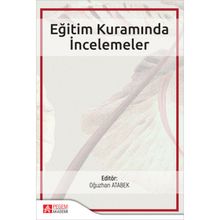 Eğitim Kuramında İncelemeler - Pegem Akademi Yayıncılık