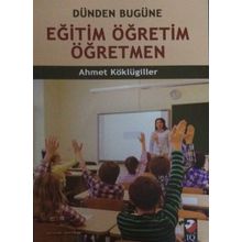 Eğitim Öğretim Öğretmen - Ahmet Köklügiller