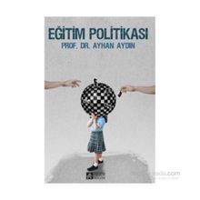 Eğitim Politikası - Doç. Dr. Ayhan Aydın
