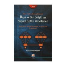 Eğitim Sağlık ve Davranış Bilimlerinde Ölçek ve Test Geliştirme Yapısal Eşitlik Modellemesi - Kazım Özdamar