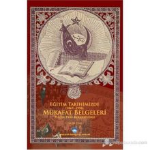 EĞITIM TARIHIMIZDE (1869-1950) MÜKAFAT BELGELERI - HALUK PERK