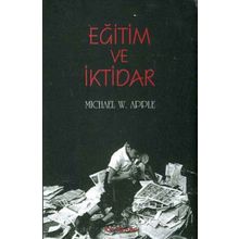 Eğitim ve İktidar - Michael Apple