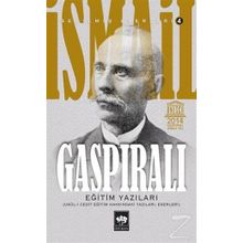 Eğitim Yazıları - İsmail Gaspıralı