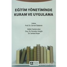 Eğitim Yönetiminde Kuram ve Uygulama - Kollektif