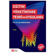 Eğitim Yönetiminde Teori ve Uygulama - Pegem Akademi Yayıncılık