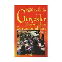 Eğitimcilerin Gerçekler Karşısındaki Sorumlulukları - Edwin Phlip Brandon