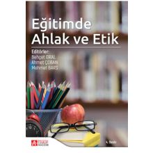 Eğitimde Ahlak ve Etik - Pegem Akademi Yayıncılık