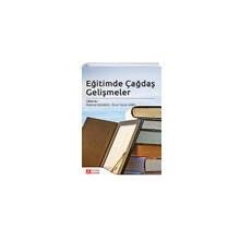 Eğitimde Çağdaş Gelişmeler - Pegem Akademi Yayıncılık
