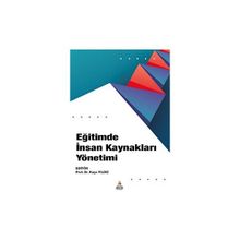 Eğitimde İnsan Kaynakları Yönetimi Asos Yayınları