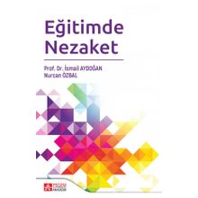 Eğitimde Nezaket - İsmail Aydoğan