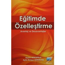 Eğitimde Özelleştirme - Prof. Dr. Ayşen Bakioğlu
