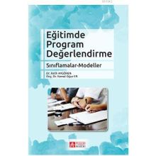 Eğitimde Program Değerlendirme Sınıflamalar-Modeller - Pegem Akademi Yayıncılık