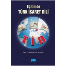 Eğitimde Türk İşaret Dili - Nobel Yayınevi