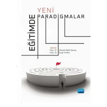 Eğitimde Yeni Paradigmalar Nobel Akademik Yayıncılık