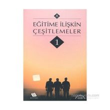 EĞİTİME İLİŞKİN ÇEŞİTLEMELER 1 - MUSA GÜRSEL