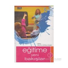 EĞİTİME YENI BAKIŞLAR 2.CILT - ALI MURAT SÜMBÜL