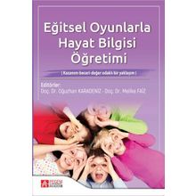 Eğitsel Oyunlarla Hayat Bilgisi Öğretimi - Pegem Akademi Yayıncılık