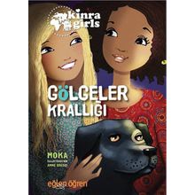 Eğlen Öğren Kinra Kızları - Gölgeler Krallığı - Moka