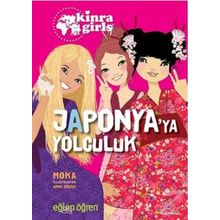 Eğlen Öğren Kinra Kızları - Japonya’ya Yolculuk - Moka
