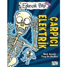 Eğlenceli Bilgi Bilim - Nick Arnold - Çarpıcı Elektrik