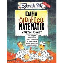 EĞLENCELİ BILGI DAHA ÖLDÜRÜCÜ MATEMATIK - KJARTAN POSKITT