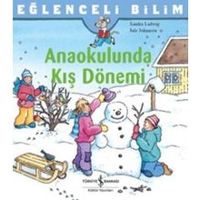 Eğlenceli Bilim - Anaokulunda Kış Dönemi - Sandra Ladwig