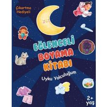 Eğlenceli Boyama Kitabı Uyku Yolculuğum - Sinem Gerger Akınal