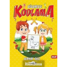 Eğlenceli Kodlama Kolay - Serhat Filiz