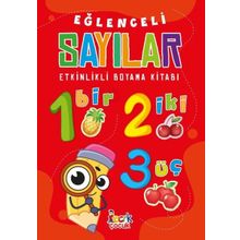 Eğlenceli Sayılar - Etkinlikli Boyama Kitabı - Bıcırık Yayınları
