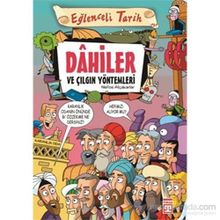 Eğlenceli Tarih Dahiler ve Çılgın Yöntemleri - Nefise Atçakarlar