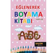 Eğlenerek Boyama Kitabı-Harfler - Kolektif