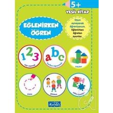 Eğlenirken Öğren Yeşil Kitap 5+ Yaş Kollektif Parıltı Yayıncılık