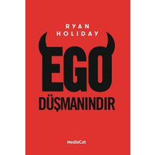 Ego Düşmanındır - Ryan Holiday