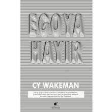Egoya Hayır - Cy Warman