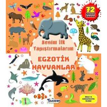 Egzotik Hayvanlar Benim İlk Yapıştırmalarım Kolektif