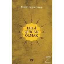 Ehl-i Qur'an Olmak - Münib Engin Noyan