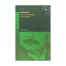 Einstein ve Tam Güneş Tutulması - Peter Coles