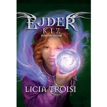 Ejder Kız 4 Kuma’nın İkizleri - Licia Troisi