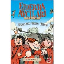 Ejderha Avcıları Okulu 17 Ejder Ateşi Kampı - Kate McMullan