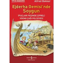 Ejderha Gemisi’nde Soygun - Alfred Bekker