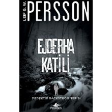 Ejderha Katili - Dedektif Backström Serisi 2 - Leif G. W. Persson