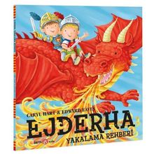 Ejderha Yakalama Rehberi - Beta Kids Yayınları