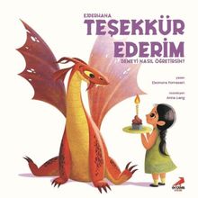 Ejderhana Teşekkür Ederim Demeyi Nasıl Öğretirsin - Eleonora Fornasari