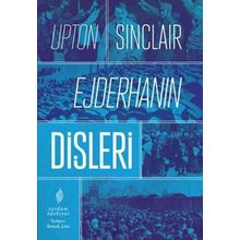 Ejderhanın Dişleri - Upton Sinclair
