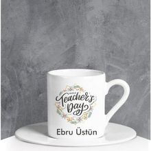 Ejoya 90670 Kişiye Özel Teachers Day Türk Kahvesi Fincanı