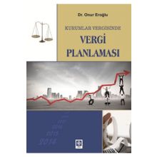 Ekin Basım Yayın Kurumlar Vergisinde Vergi Planlaması