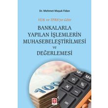 Ekin Yayınları Bankalarla Yapılan İşlemlerin Muhasebeleştirilmesi Kaydet