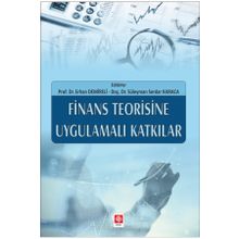 Ekin Yayınları - Finans Teorisine Uygulamalı Katkılar