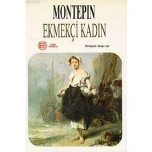EKMEKÇI KADIN - GENEL