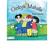 Ekolojik Mahalle - Ralph Weder